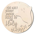 Holy Ghost Halloween Wood Sign/Door Hanger DIY