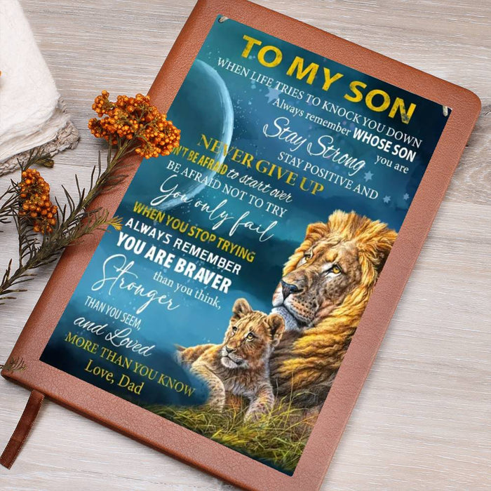 To My Son Stay Strong Dad-Graphic Leather Journal