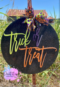 Trick or Treat Script Wooden Door Hanger